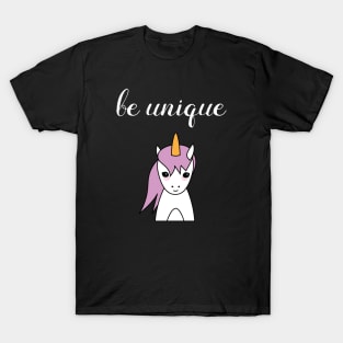 Be Unique Unicorn T-Shirt